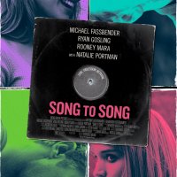 Song to Song (2017), dir. Terrence Malick